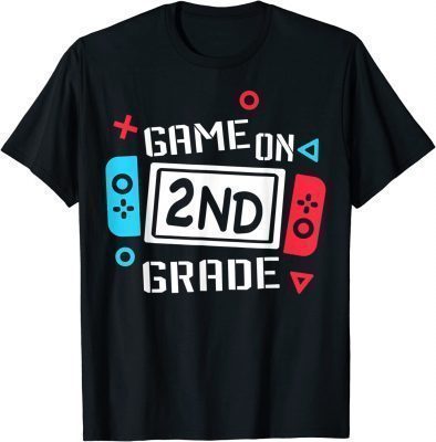 Video Game On 2nd Grade Cool Kids Team Second Back To School Shirt