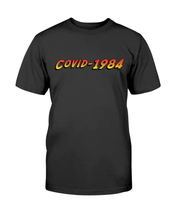 COVID 1984 T-Shirt