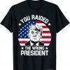 You Raided The Wrong President Pro Trump Funny Anti Biden Official T-Shirt