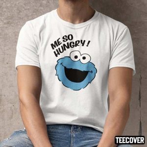 Official Me So Hungry Meme Cookie Monster Shirt