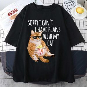 T-Shirt Cat Sorry I Can’t I Have Plans With My Cat