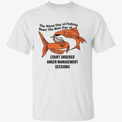 The worst day of fishing beats the best day shirts