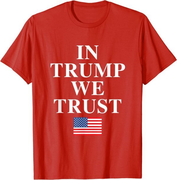 In Trump We Trust American Flag Classic T-Shirt