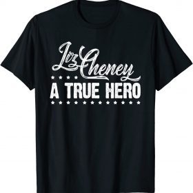 Liz Cheney Supporter ,Liz Cheney a True Hero President 2024 Shirt