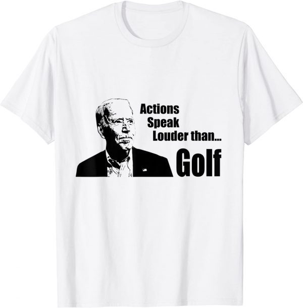 Action Speaks Louder Than Golf Dark Brandon Biden Golfing T-Shirt