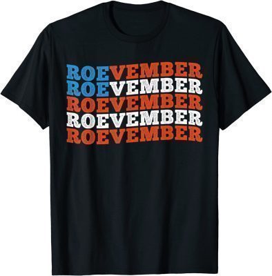 2022 Roevember US Flag T-Shirt