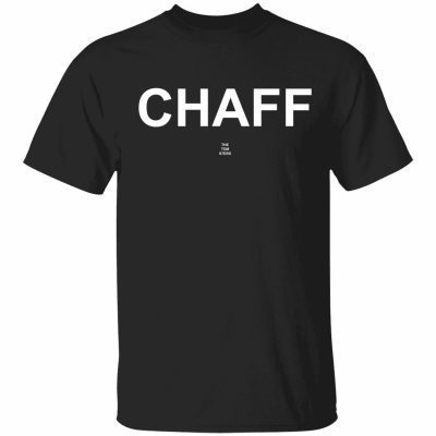 Chaff the tom sters shirts