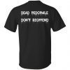 Back dead pedophile don’t reoffend T-Shirt