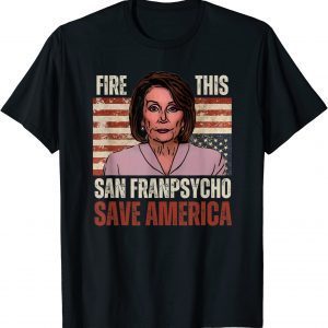 Funny Pro Donald Trump Gifts Republican Conservative Fire Pelosi Shirt