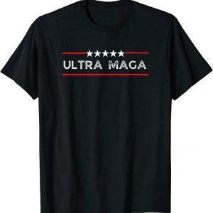 Ultra Maga Proud Ultra-Maga Patriot USA Pro Trump Supporter T-Shirt