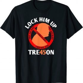 Trump 2024 Save America Anti Trump Treason Shirts