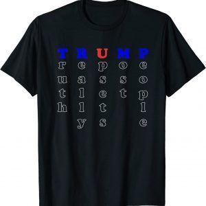 Truth Really Upset Most People Trump GOP 2024 Vote America T-Shirt