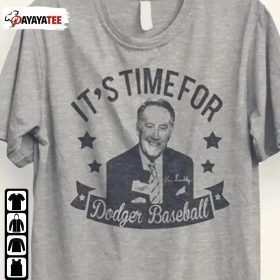 Vin Scully ,It’S Time For Dodgers Baseball 1927-2022 T-Shirt