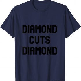 2022 diamound cuts diamond T-Shirt