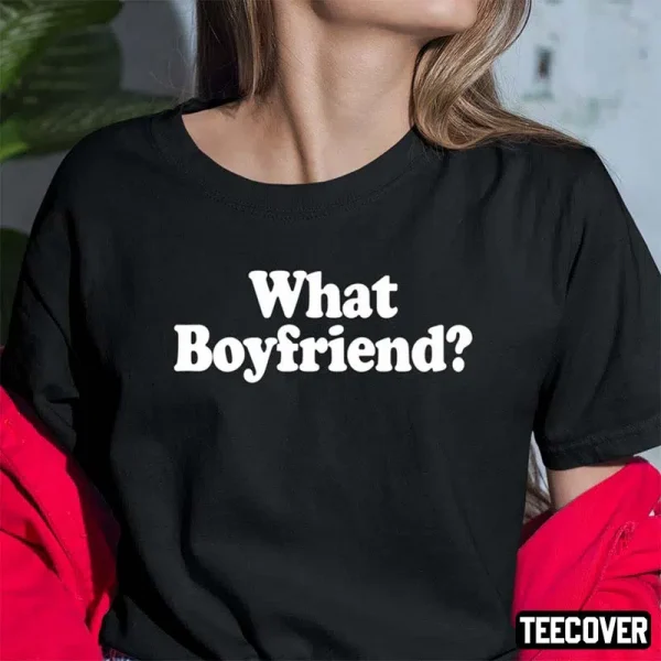 What Boyfriend Classic T-Shirt