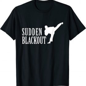 Sudden Blackout Classic T-Shirt