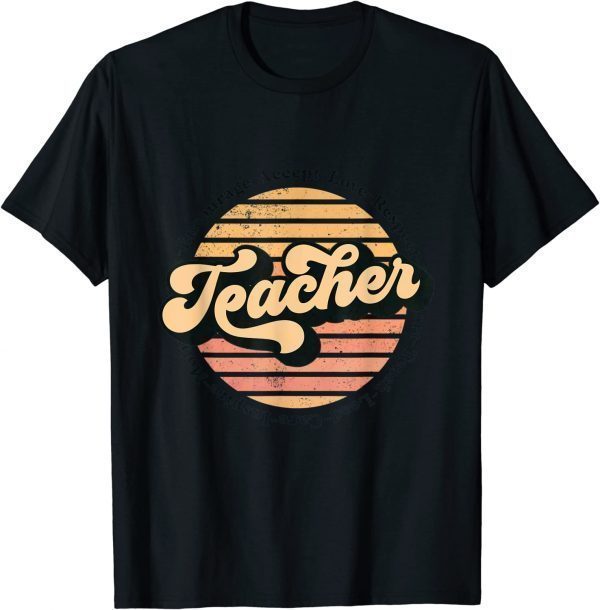 Retro 70’s Teacher ,Encourage Accept Love Lead Care Inspire T-Shirt