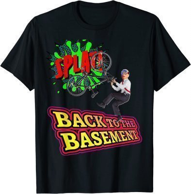 Back to the Basement Biden Trump Bicycle Patriot Republican 2022 Shirt