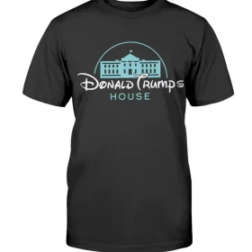 Donald Trump's House Tee Shirt