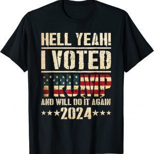I Voted Trump And Will Do It Again 2024 Flag Patriot Vintage T-Shirt