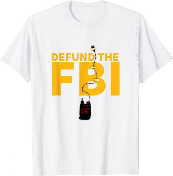 Defund The FBI Wired Rat T-Shirt