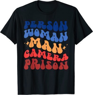 Person, Woman, Man, Camera, PRISON Funny Cognitive Test T-Shirt