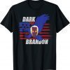 Anti Joe Biden Dark Brandon T-Shirt