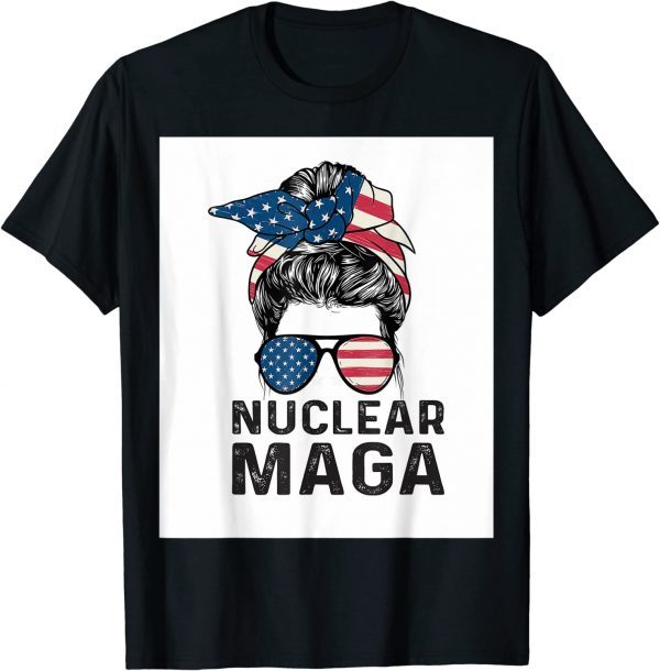 Official Pro Trump Nuclear Ultra Maga Messy Bun American Flag T-Shirt