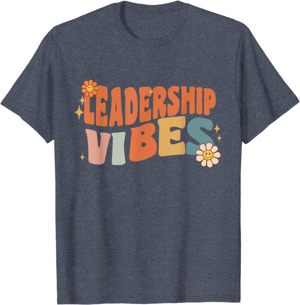 Retro Leadership Vibes Teacher Women Kids Tee Shirt
