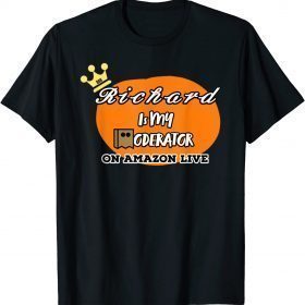 Official Richard is my Moderator 888 T-Shirt