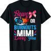 T-Shirt Burnouts or Bows Mimi loves you Gender Reveal party Baby