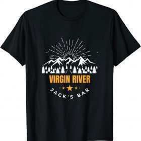 Virgin River Jack's Bar Funny T-Shirt