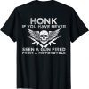 Honk If You Have Never Seen A Gun Fired From A Motorcycle 2022 T-Shirt