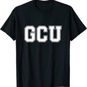 GCU Athletic University College Alumni Funny T-Shirt