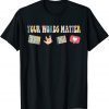 Your Words Matter Speech Therapy Appreciation Shirt