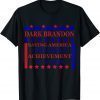 Dark Brandon T-Shirt