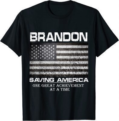 Dark Brandon, Brandon Saving America One Great Achievement At A Time Shirt