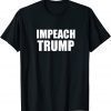 Impeach Trump Dump Trump Anti Donald Trump Shirt