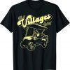 Golf Cart It's a Villages Thing Golf Car Humor Design Shirts
