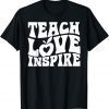 Retro Groovy Teacher Inspirational Happy Back to School T-Shirt