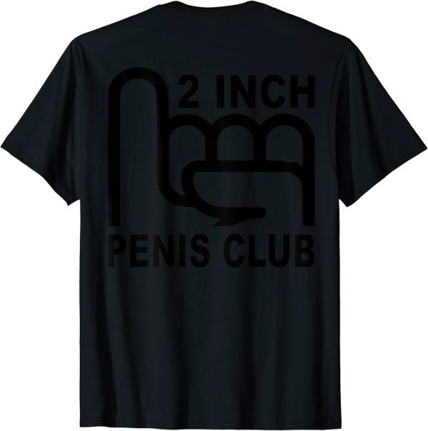 Official 2 Inch Penis Club T-Shirt