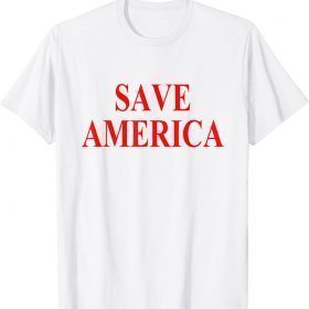 Classic Save America 2024 T-Shirt