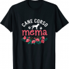 Cane Corso Mema Dog Funny T-Shirt