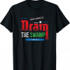 Drain the Swamp Save America Trump 2024 T-Shirt