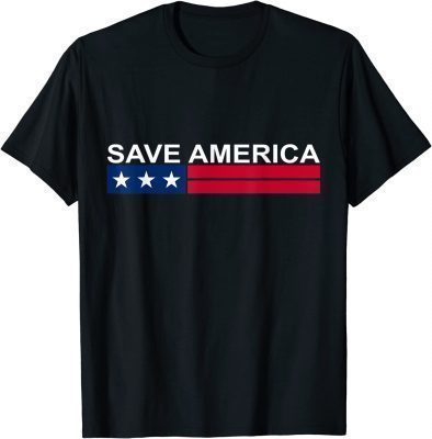 Save America, Classic Dad, Pro Trump, Trump 2024, Patriotic Shirts