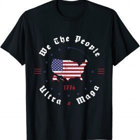 Ultra maga vintage flag we the people republican patriotics 2023 T-Shirt