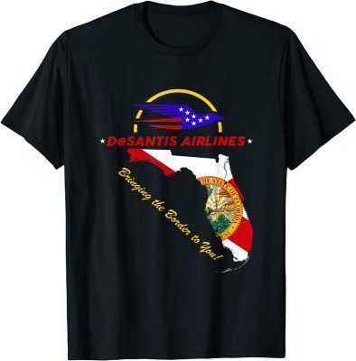 DeSantis Airlines Funny Political Meme Ron DeSantis T-Shirt