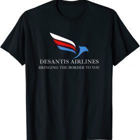 DeSantis Airlines Funny Political Meme Ron DeSantis Tee Shirts