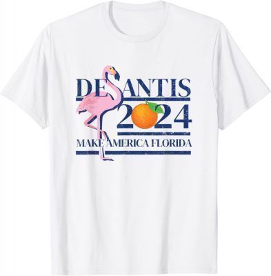 DeSantis 2024 Make America Florida Flamingo Election Vintage T-Shirt