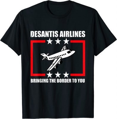 DeSantis Airlines Funny Political Meme DeSantis Tee Shirt